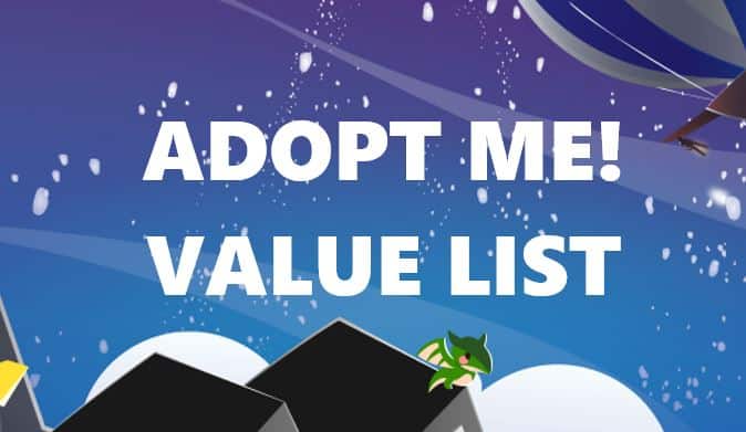 Adopt Me Value List - Player Assist